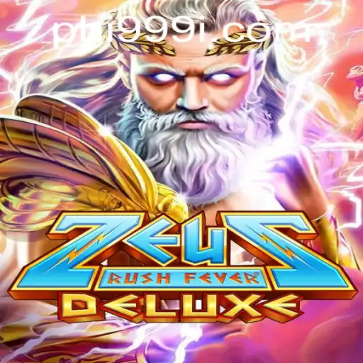 ZeusRushFeverDeluxe: An Electrifying Gaming Experience with PHI999